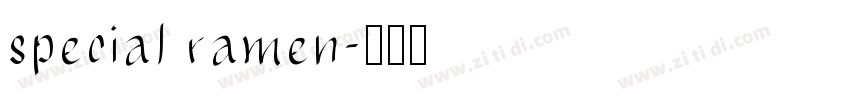 special ramen字体转换